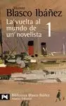 LA VUELTA AL MUNDO DE UN NOVELISTA, 1