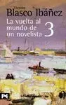 LA VUELTA AL MUNDO DE UN NOVELISTA, 3