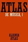 ATLAS DE MÚSICA, I