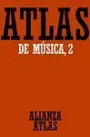 ATLAS DE MÚSICA, 2: DEL BARROCO HASTA HOY