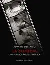 LA COMEDIA CINEMATOGRÁFICA ESPAÑOLA