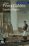 ESPAÑA TRÁGICA EPISODIOS NACIONALES, 42. SERIE FINAL)