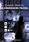 LA COMUNICACIÓN POLÍTICA