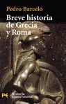 BREVE HISTORIA DE GRECIA Y ROMA