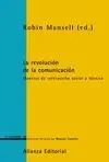 LA REVOLUCIÓN DE LA COMUNICACIÓN: MODELOS DE INTERACCIÓN SOCIAL Y TÉCNICA