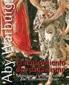 EL RENACIMIENTO DEL PAGANISMO : APORTACIONES A LA HISTORIA CULTURAL DEL RENAMIENTO EUROPEO