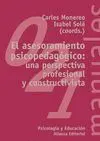 EL ASESORAMIENTO PSICOPEDAGÓGICO: UNA PERSPECTIVA PROFESIONAL Y CONSTRUCTIVA