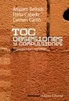 TOC. OBSESIONES Y COMPULSIONES: TRATAMIENTO COGNITIVO