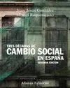 TRES DÉCADAS DE CAMBIO SOCIAL EN ESPAÑA