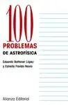 100 PROBLEMAS DE ASTROFÍSICA