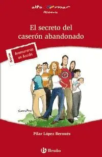 EL SECRETO DEL CASERÓN ABANDONADO, ESO, 1 CICLO