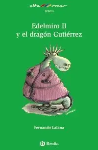 EDELMIRO II Y EL DRAGÓN GUTIÉRREZ, EDUCACIÓN PRIMARIA, 3 CICLO