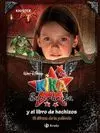 KIKA SUPERBRUJA Y EL LIBRO DE HECHIZOS : (EL ÁLBUM DE LA PELÍCULA)