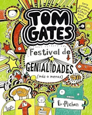 TOM GATES. FESTIVAL DE GENIALIDADES (MÁS O MENOS)