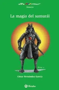 LA MAGIA DEL SAMURÁI, EDUCACIÓN PRIMARIA, 3 CICLO