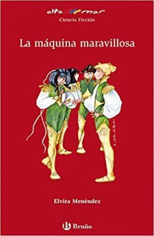 LA MAQUINA MARAVILLOSA