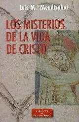 LOS MISTERIOS DE LA VIDA DE CRISTO