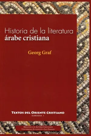 HISTORIA DE LA LITERATURA ARABE CRISTIANA