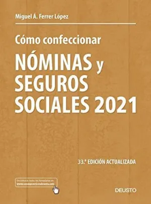 CÓMO CONFECCIONAR NÓMINAS Y SEGUROS SOCIALES 2021