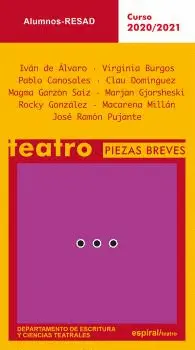 TEATRO. PIEZAS BREVES: CURSO 2020/2021 (ALUMNOS RESAD)