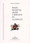 POESIA DIALECTAL ARABE Y ROMANCE EN ALANDALUS