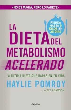 LA DIETA DEL METABOLISMO ACELERADO