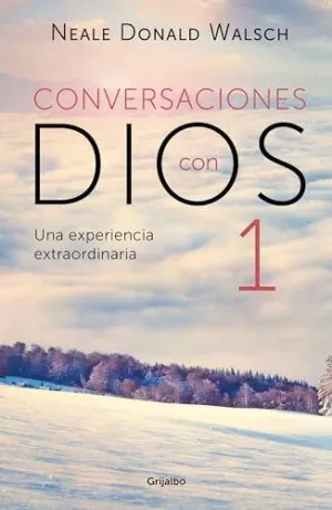 CONVERSACIONES CON DIOS I