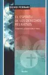 EL ESPIRITU DE LOS DERECHOS RELIGIOSOS: