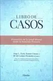 LIBRO DE CASOS: PROMOCIÓN DE LA SALUD MENTAL DESDE LA ATENCIÓN PRIMARIA