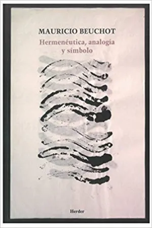 HERMENÉUTICA, ANALOGÍA Y SÍMBOLO