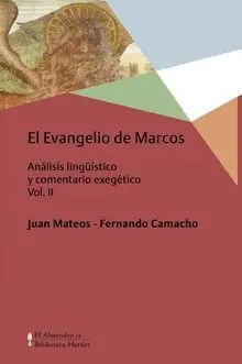 EL EVANGELIO DE MARCOS VOL. II<BR>