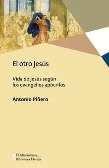 EL OTRO JESÚS: <BR>