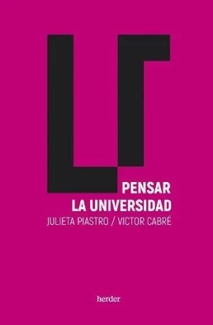 PENSAR LA UNIVERSIDAD.