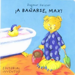 A BAÑARSE MAX