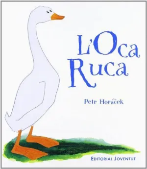 L´OCA RUCA