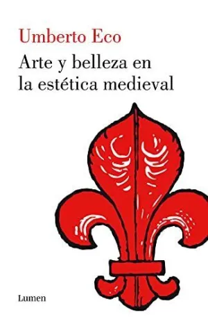 ARTE Y BELLEZA EN LA ESTETICA MEDIEVAL