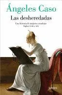 LAS DESHEREDADAS<BR>