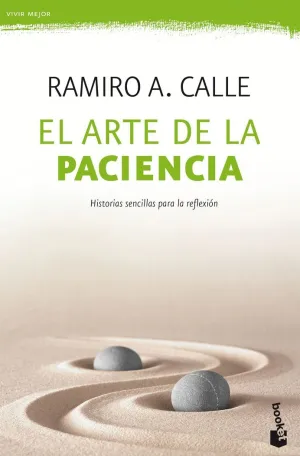 EL ARTE DE LA PACIENCIA. HISTORIAS SENCILLAS PARA LA REFLEXIÓN