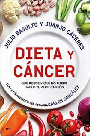 DIETA Y CÁNCER: <BR>