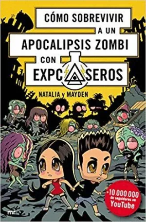 CÓMO SOBREVIVIR A UN APOCALIPSIS ZOMBI CON EXPCASEROS