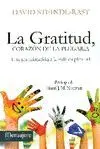 GRATITUD, CORAZÓN DE LA PLEGARIA: UNA APROXIMACIÓN A LA VIDA EN PLENITUD