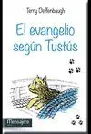 EL EVANGELIO SEGÚN TUSTÚS