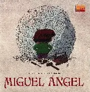 MIGUEL ANGEL