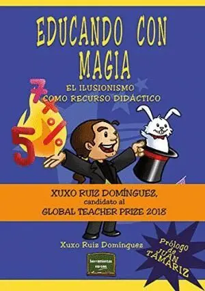 EDUCANDO CON MAGIA: EL ILUSIONISMO COMO RECURSO DIDÁCTICO