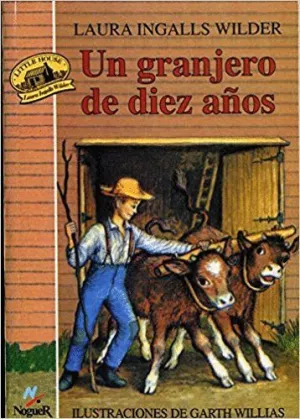 UN GRANJERO DE DIEZ AÑOS