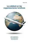 LA CALIDAD EN LAS ORGANIZACIONES TURISTICAS