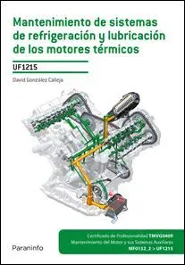 MANTENIMIENTO DE SISTEMAS DE REFRIGERACIÓN Y LUBRICACIÓN DE LOS MOTORES TÉRMICOS