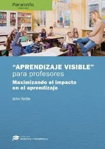 APRENDIZAJE VISIBLE PARA PROFESORES: <BR>