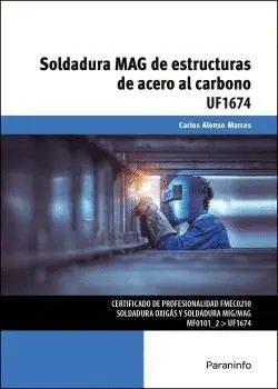 SOLDADURA MAG DE ESTRUCTURAS DE ACERO AL CARBONO.