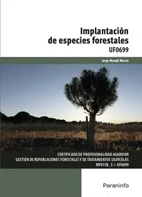 IMPLANTACIÓN DE ESPECIES FORESTALES.